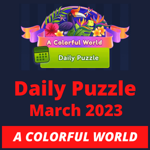 Daily puzzle March 2023 A colorful world
