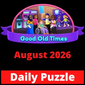 Daily Puzzle August 2026 Good Old Times